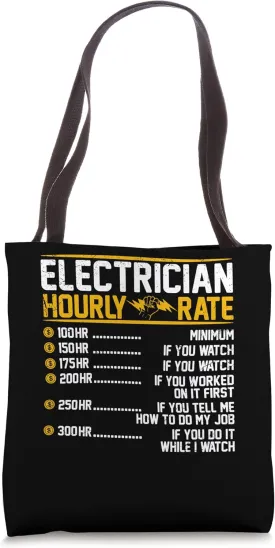Electrician Hourly Rate Voltage Lineman Circuit Cable Tote Bag